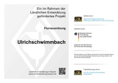 Flurneuordnung Ulrichschwimmbach Erläuterungstafel